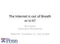 The Internet is out of Breath or Is It PowerPoint PPT Presentation