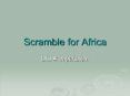 Scramble for Africa PowerPoint PPT Presentation
