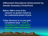 Differential Educational Achievement by Gender Summary PowerPoint