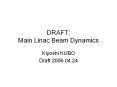 DRAFT: Main Linac Beam Dynamics PowerPoint PPT Presentation