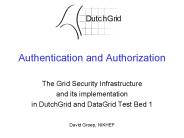 Authentication and Authorization