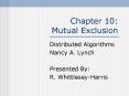 Chapter 10: Mutual Exclusion PowerPoint PPT Presentation