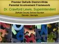 Premier DeKalb DistrictWide Parental Involvement Framework PowerPoint PPT Presentation