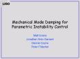 Mechanical Mode Damping for Parametric Instability Control PowerPoint PPT Presentation