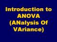Introduction to ANOVA ANalysis Of VAriance PowerPoint PPT Presentation