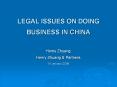 LEGAL ISSUES ON DOING BUSINESS IN CHINA PowerPoint PPT Presentation