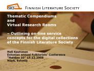 Thematic Compendiums and Virtual Research Rooms 
