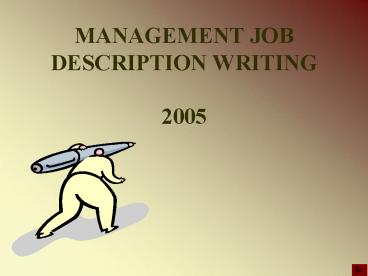 MANAGEMENT JOB DESCRIPTION WRITING 2005