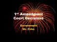 1st Amendment Court Decisions PowerPoint PPT Presentation