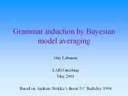 Grammar induction by Bayesian model averaging