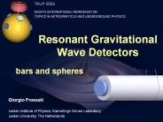 Resonant Gravitational Wave Detectors