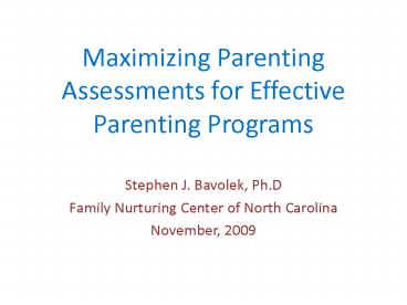 Maximizing Parenting Assessments for Effective Parenting Programs
