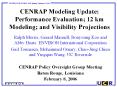 CENRAP Modeling Update: Performance Evaluation; 12 km Modeling; and Visibility Projections PowerPoint PPT Presentation