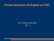 Crowd Dynamics AI Engine w/ PSO