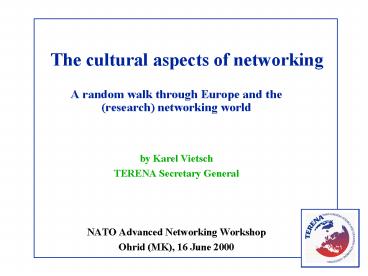The cultural aspects of networking