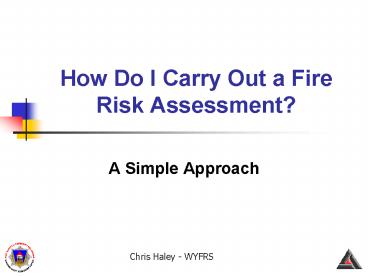How Do I Carry Out a Fire Risk Assessment