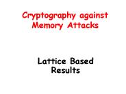 Cryptography against Memory Attacks