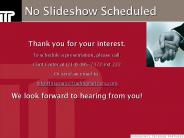 No Slideshow Scheduled