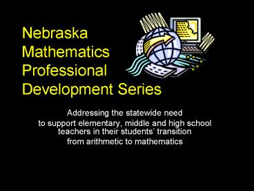 Nebraska Mathematics Professional Development Series
