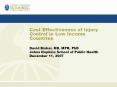 Cost%20Effectiveness%20of%20Injury%20Control%20in%20Low%20Income%20Countries PowerPoint PPT Presentation