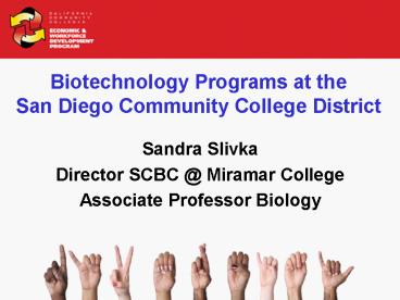 Biotechnology Programs at the San Diego Community College District