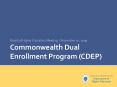 Commonwealth Dual Enrollment Program CDEP PowerPoint PPT Presentation