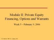 Module II: Private Equity Financing, Options and Warrants