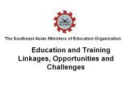 Education and Training Linkages, Opportunities and Challenges