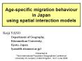 Age-specific migration behaviour in Japan using spatial interaction models PowerPoint PPT Presentation