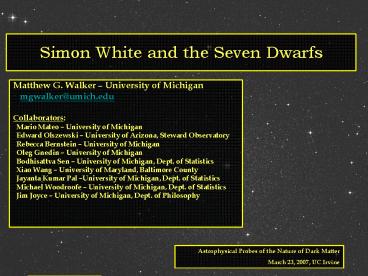 Simon White and the Seven Dwarfs