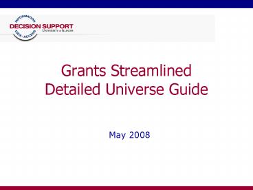Grants Streamlined Detailed Universe Guide