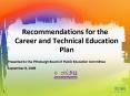 Recommendations for the Career and Technical Education Plan PowerPoint PPT Presentation