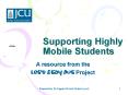 Supporting Highly Mobile Students PowerPoint PPT Presentation