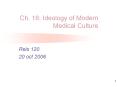 Ch' 16: Ideology of Modern Medical Culture PowerPoint PPT Presentation