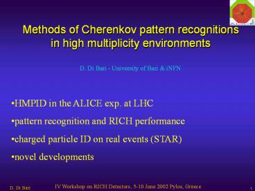 Methods of Cherenkov pattern recognitions in high multiplicity environments
