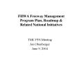 FHWA Freeway Management Program Plan, Roadmap PowerPoint PPT Presentation