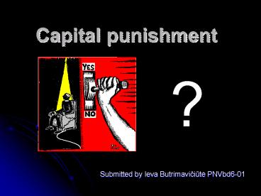 Capital punishment