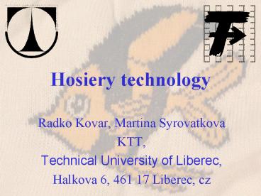 Hosiery technology