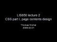 LIS650%20lecture%202%20CSS%20part%20I,%20page%20contents%20design PowerPoint PPT Presentation