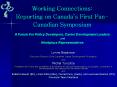 Working Connections: Reporting on Canada PowerPoint PPT Presentation