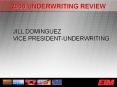 2006 UNDERWRITING REVIEW PowerPoint PPT Presentation