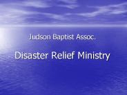 Judson Baptist Assoc. Disaster Relief Ministry