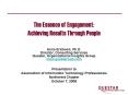 The Essence of Engagement: Achieving Results Through People PowerPoint PPT Presentation