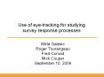 Use of eye-tracking for studying survey response processes PowerPoint PPT Presentation
