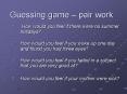 Guessing game pair work PowerPoint PPT Presentation
