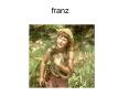 franz PowerPoint PPT Presentation