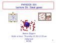 PHYSICS 231 Lecture 26: Ideal gases PowerPoint PPT Presentation