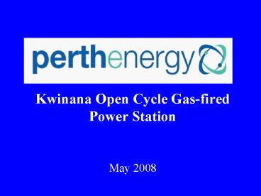 Kwinana Open Cycle Gasfired Power Station
