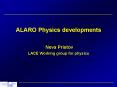 ALARO Physics developments PowerPoint PPT Presentation