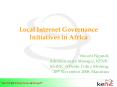 Local Internet Governance Initiatives in Africa PowerPoint PPT Presentation